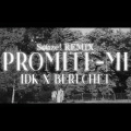 Promite-mi (Remix|Explicit)