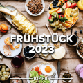 Frühstück 2023 (Explicit)