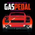 Gas Pedal (Kyle Watson Remix|Explicit)