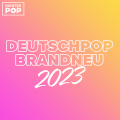 Deutschpop Brandneu 2023 by Digster Pop (Explicit)