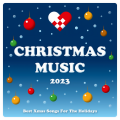 Christmas Music 2023 - Best Xmas Songs For The Holidays
