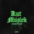 KUTMUZIEK (Explicit)