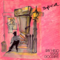 Soft Cell - Say Hello, Wave Goodbye