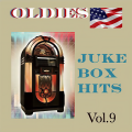 Oldies Juke Box Hits, Vol. 9