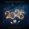 2025 - A New Year Celebration with Tchaikovsky