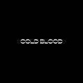 Cold Blood (DJ版)