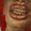 Zeros (Diffrent Remix|Explicit)