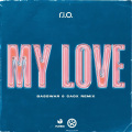 My Love (BassWar & CaoX Remix)