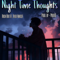 Night Time Thoughts