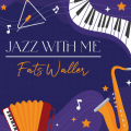 Fats Waller - Lulu's Back in Town