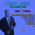 Jazz in France - Sydney Bechet: 