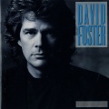 david foster - This Must Be Love