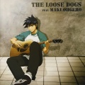 THE LOOSE DOGS、大黒摩季 - 雨のち虹色