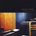 Tamas Wells - Even in the Crowds