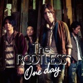The Rootless - One day