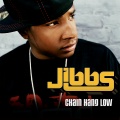 Jibbs - Chain Hang Low
