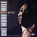 Muddy Waters - I Want To Be Loved