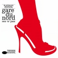 Gare du Nord - Ride On (featuring Paul Carrack)