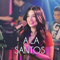 Aila Santos - Stuck On You