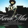 kevin max - I Don't Belong (Stereotype Be Album Version)