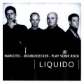 Liquido - Narcotic