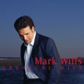 mark wills - 19 Somethin'