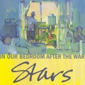 The Stars - Take Me To The Riot