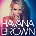 Havana Brown - The Overdose Mix
