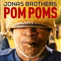 Jonas Brothers - Pom Poms