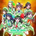 Wake Up, Girls! - 16歳のアガペー