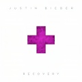 Justin Bieber - Recovery