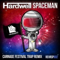 Spaceman (Carnage Festival Trap Remix)