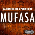 Laidback Luke、Peking Duck - Mufasa