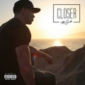 Closer (Explicit)