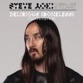 Steve Aoki、Chris Lake、Tujamo - Delirious (Boneless)