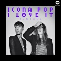 I Love It (feat. Charli XCX)(Cobra Starship Remix|Radio Edit|Explicit)