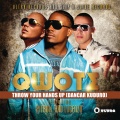 Qwote、Pitbull、Lucenzo - Throw Your Hands Up
