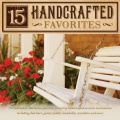 15 Handcrafted Favorites