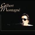 Gilbert Montagne - Je Veux Tout