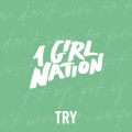 1 Girl Nation - Try