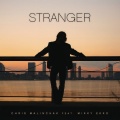 Chris Malinchak、Mikky Ekko - Stranger