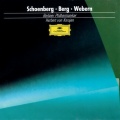 Schoenberg: Pelleas and Melisande / Berg: Three Pieces for Orchestra / Webern: Passacaglia