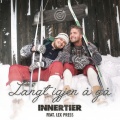 Innertier、Lex Press - Langt igjen å gå