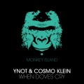 Cosmo Klein、YNOT - When Doves Cry