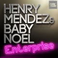 Henry Mendez、Baby Noel - Enterprise