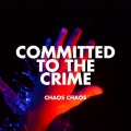 Chaos Chaos - Do You Feel It?