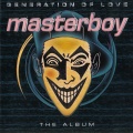 Masterboy - Generation of love