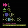 Simian、Justice - We Are Your Friends