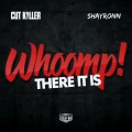 cut killer、Shayronn - Whoomp