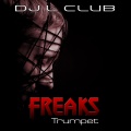 DJ L Club - Freaks